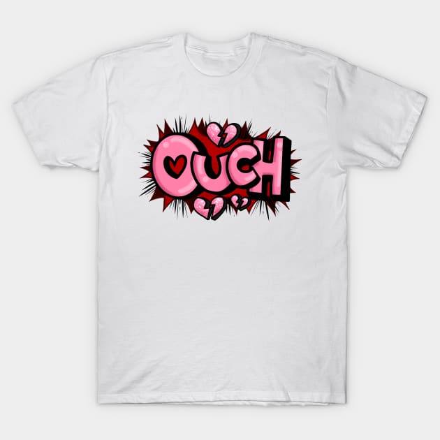 Ouch T-Shirt by hannahbird